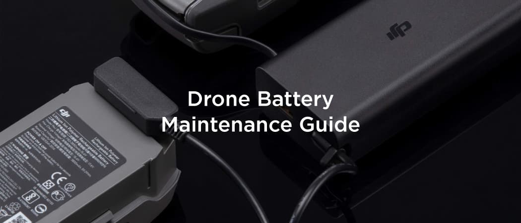 Drone battery maintenance tips